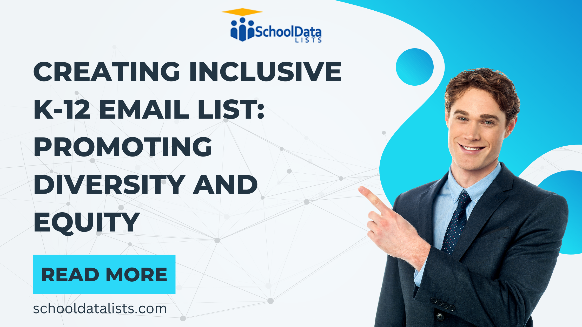 Creating Inclusive K-12 Email List: Promoting Diversity and Equity